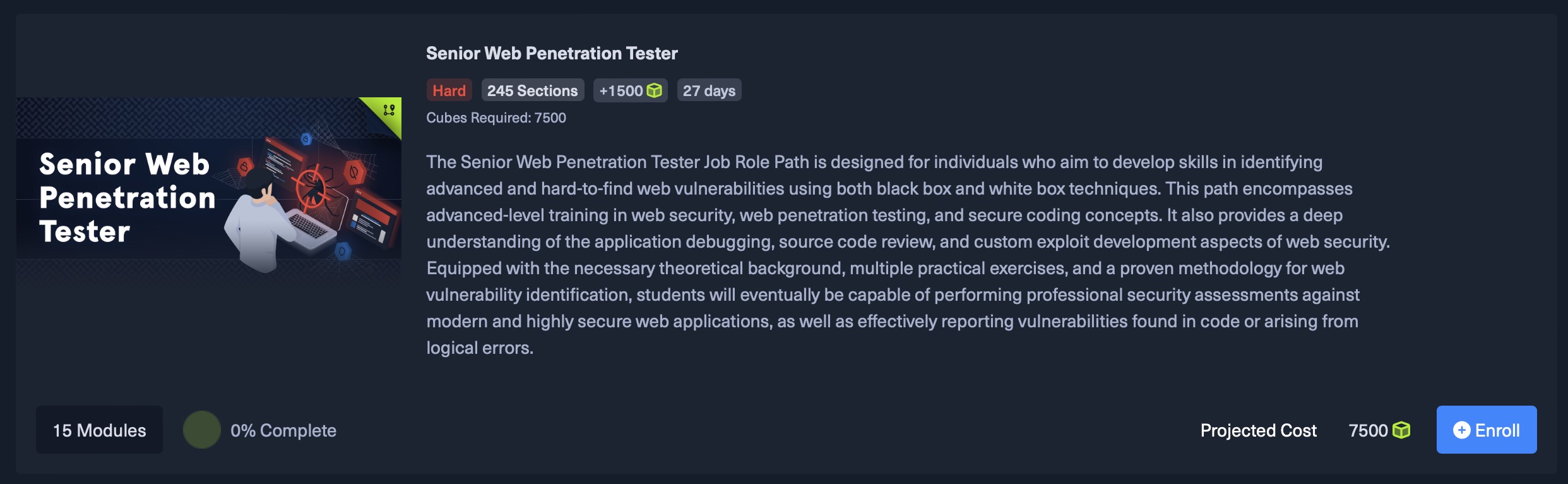 高级 Web 渗透测试员路径：困难难度，245 个部分，15 个模块，完成 0%，需要 7500 个立方体，持续时间 27 天