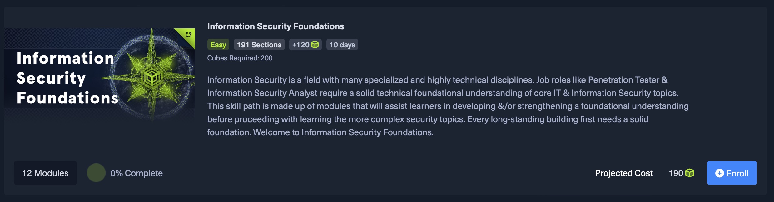 信息安全基础路径：简单，191 个部分，12 个模块，完成 0%，需要 200 个立方体，持续时间 10 天。