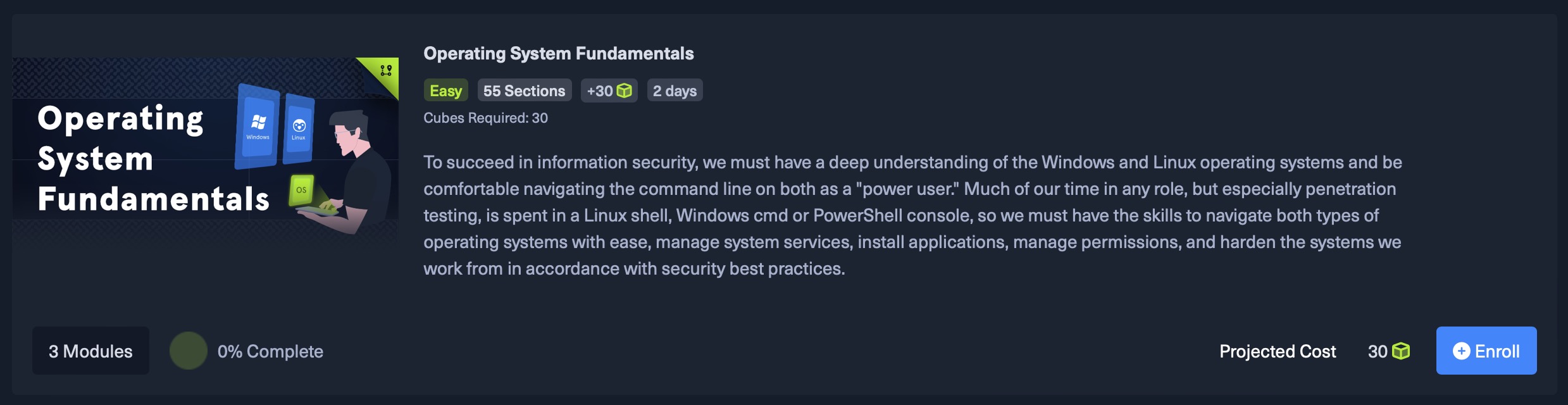 作系统基础路径：简单，55 个部分，3 个模块，完成 0%，需要 30 个立方体，持续时间 2 天。