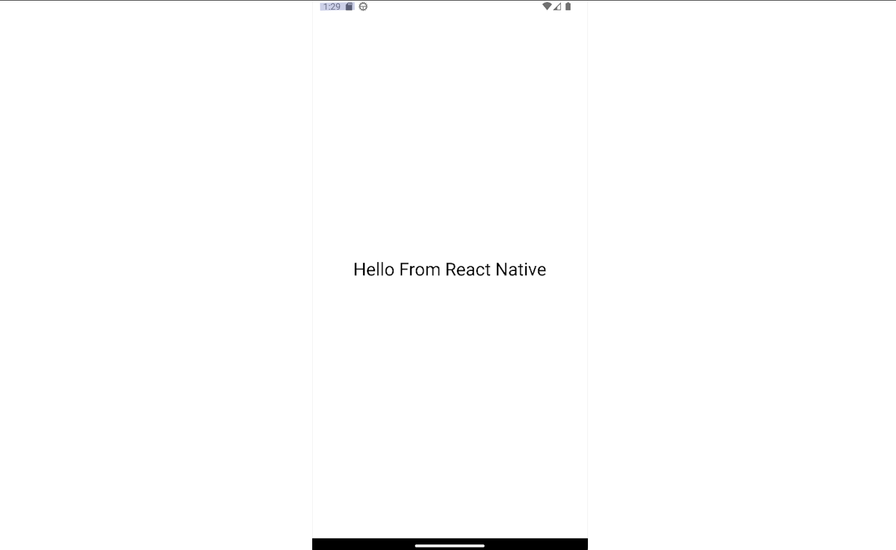 Mobile app screen with text "Hello From React Native" centered on a white background.