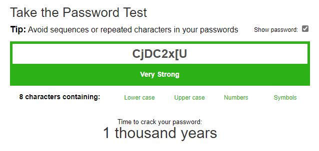 Password test showing "CjDC2x[U" rated as very strong. Contains lowercase, uppercase, numbers, symbols. Estimated crack time: 1 thousand years.