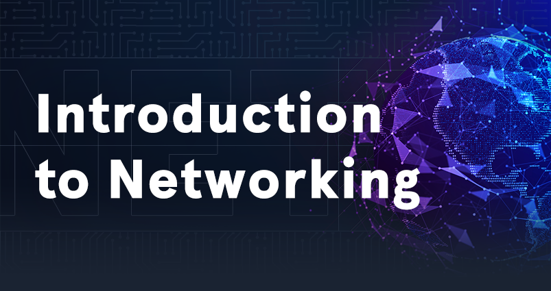 Introduction to Networking