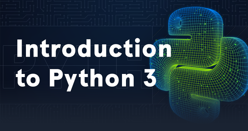 Introduction to Python 3
